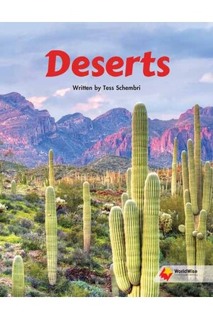Flying Start to Literacy: WorldWise - Deserts