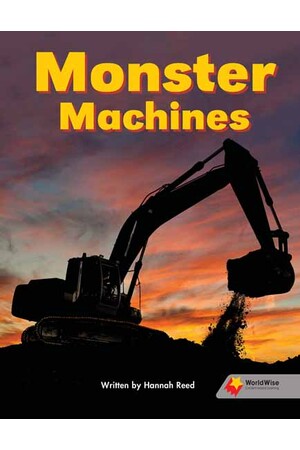 Flying Start to Literacy: WorldWise - Monster Machines
