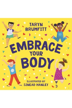 Embrace Your Body