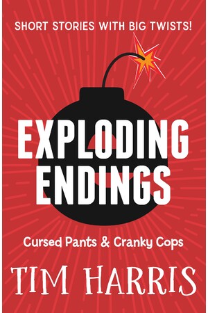 Exploding Endings 3: Cursed Pants & Cranky Cops