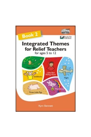 Integrated Themes for Relief Teachers - Book 2