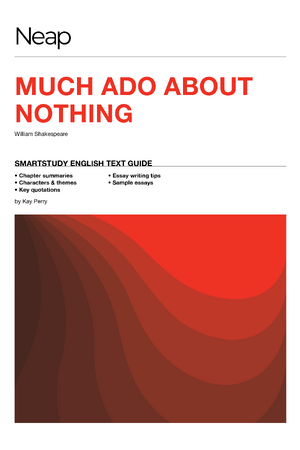 NEAP SmartStudy Text Guide - Much Ado About Nothing 