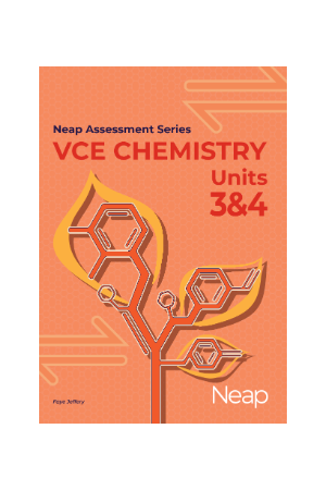 Neap Assessment Series - VCE Units 3 & 4: Chemistry