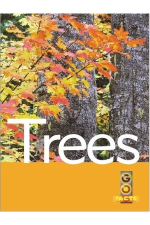 Go Facts - Plants: Trees