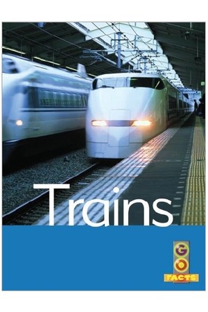 Go Facts - Transport: Trains