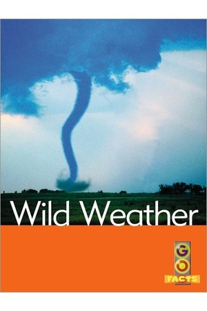 Go Facts - Natural Disasters: Wild Weather