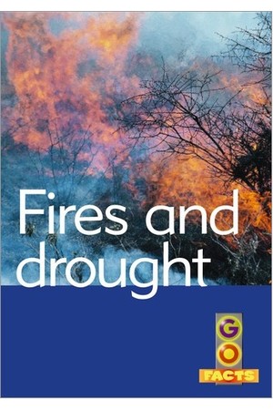 Go Facts - Natural Disasters: Fire and Drought