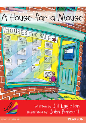 Sails - Early Level 1, Set 1 (Red): A House for a Mouse (Reading Level 5 / F&P Level D)