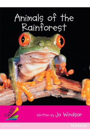 Sails - Emergent Level (Magenta): Animals of the Rainforest (Reading Level 3 / F&P Level C)