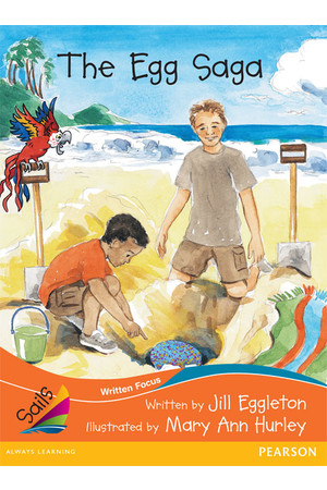 Sails - Fluency Level, Set 1 (Orange): The Egg Saga (Reading Level 21 / F&P Level L)