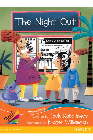 Sails - Fluency Level, Set 1 (Orange): The Night Out (Reading Level 18 / F&P Level J)