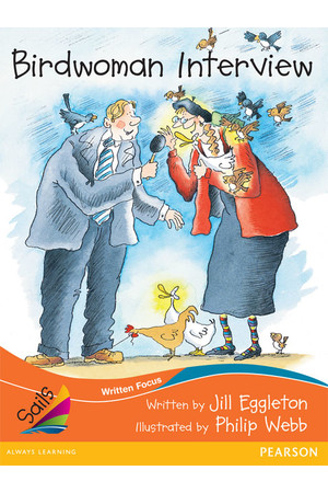 Sails - Fluency Level, Set 1 (Orange): Birdwoman Interview (Reading Level 20 / F&P Level K)