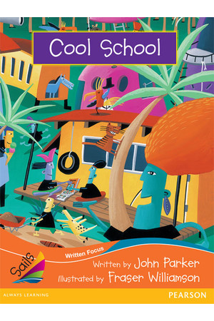 Sails - Fluency Level, Set 2 (Orange): Cool School (Reading Level 28+ / F&P Level S)