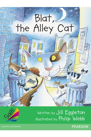 Sails - Early Level 4, Set 2 (Green): Blat, the Alley Cat (Reading Level 13-14 / F&P Level H)