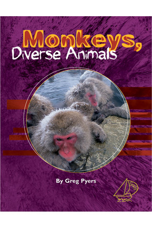 MainSails - Level 4: Monkeys Diverse Animals (Reading Level 30+ / F&P Level V-Z)