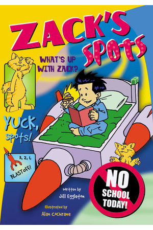 Sailing Solo - Blue Level: Zack's Spots (Reading Level 9 / F&P Level F)