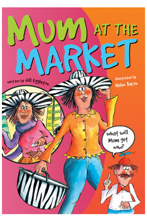 Sailing Solo - Blue Level: Mum at the Market (Reading Level 12 / F&P Level G)