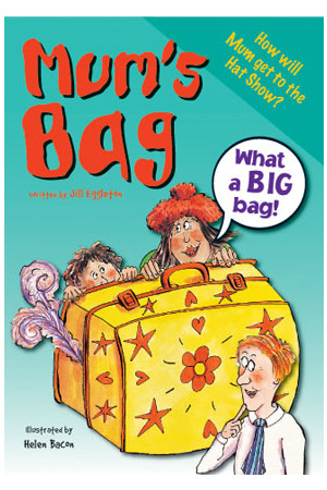 Sailing Solo - Green Level: Mum's Bag (Reading Level 14 / F&P Level H)