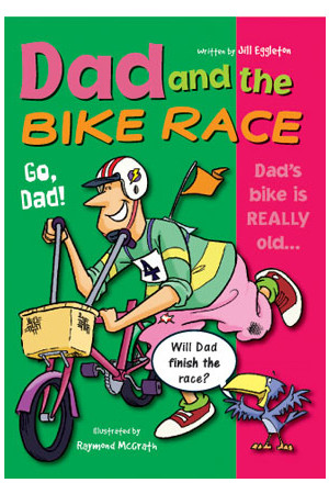 Sailing Solo - Green Level: Dad and the Bike Race (Reading Level 12 / F&P Level G)