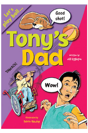 Sailing Solo - Green Level: Tony's Dad (Reading Level 12 / F&P Level G)