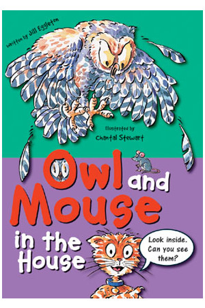 Sailing Solo - Green Level: Owl and Mouse in the House (Reading Level 12 / F&P Level G)