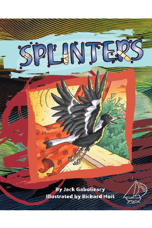 MainSails - Level 3: Splinters (Reading Level 26 / F&P Level Q)