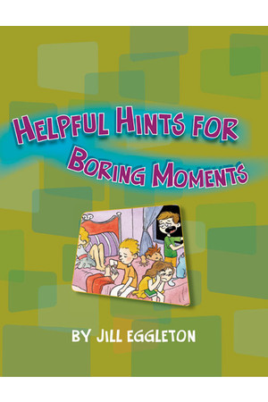 MainSails - Level 3: Helpful Hints for Boring Moments (Reading Level 27 / F&P Level R)