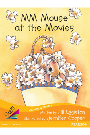 Sails - Additional Fluency (Orange):MM Mouse at the Movies (Reading Level 15 / F&P Level I)