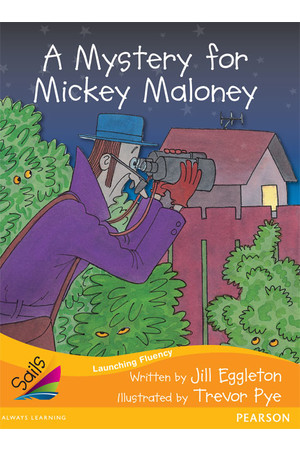 Sails - Additional Fluency (Orange):A Mystery for Mickey Maloney (Reading Level 16 / F&P Level I)