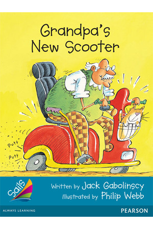 Sails - Additional Fluency (Turquoise): Grandpa's New Scooter (Reading Level 17 / F&P Level J)