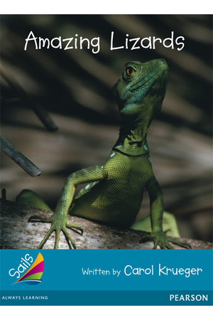 Sails - Additional Fluency (Turquoise): Amazing Lizards (Reading Level 18 / F&P Level J)