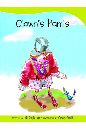 Sails - Take-Home Library (Set A): Clown's Pants (Reading Level 5 / F&P Level D)