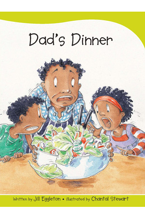 Sails - Take-Home Library (Set A): Dad's Dinner (Reading Level 6 / F&P Level D)