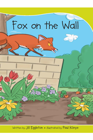 Sails - Take-Home Library (Set A): Fox on the Wall (Reading Level 6 / F&P Level D)
