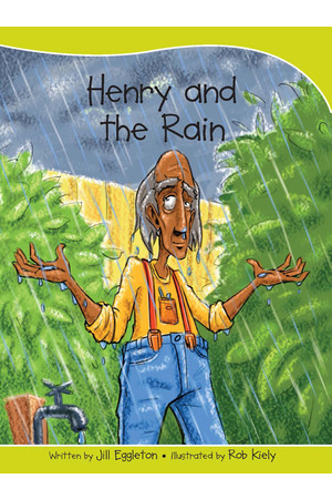 Sails - Take-Home Library (Set A): Henry and the Rain (Reading Level 7 / F&P Level E)