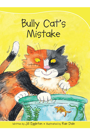 Sails - Take-Home Library (Set B): Bully Cat's Mistake (Reading Level 8 / F&P Level E)