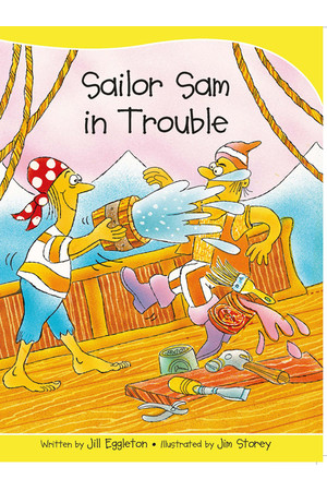 Sails - Take-Home Library (Set B): Sailor Sam in Trouble (Reading Level 9 / F&P Level F)