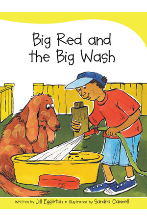 Sails - Take-Home Library (Set B): Big Red and the Big Wash (Reading Level 11 / F&P Level G)