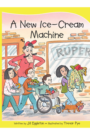 Sails - Take-Home Library (Set B): A New Ice-Cream Machine (Reading Level 12 / F&P Level G)