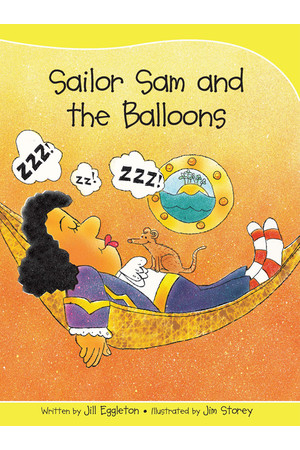 Sails - Take-Home Library (Set B): Sailor Sam and the Balloons (Reading Level 12 / F&P Level G)