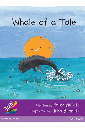 Sails - Additional Fluency (Purple): Whale of a Tale (Reading Level 22 / F&P Level M)