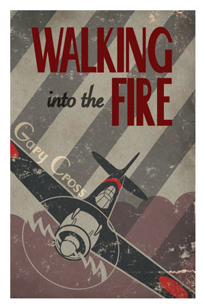Nitty Gritty 3 - Walking into the Fire