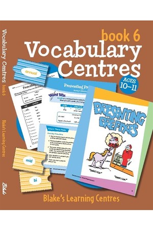 Blake's Learning Centres - Vocabulary Centres: Book 6 (Ages 10-11)