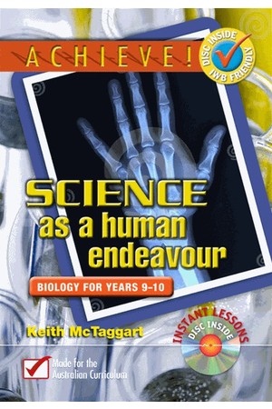 Achieve! Science as a Human Endeavour - Biology: Years 9-10