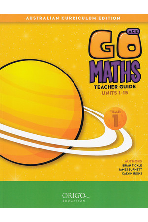 GO Maths ACE - Teacher Guide: Year 1