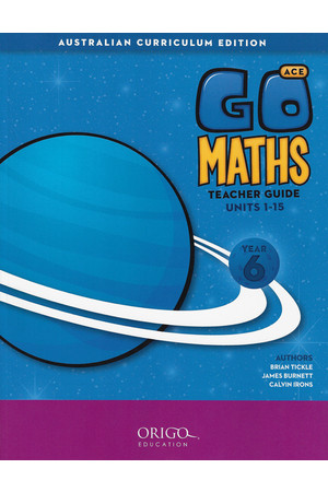 GO Maths ACE - Teacher Guide: Year 6