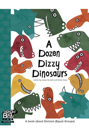 ORIGO Big Book - Year 2: A Dozen Dizz- Dinosaurs