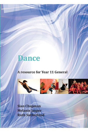 Dance: A Resource for Year 11 General