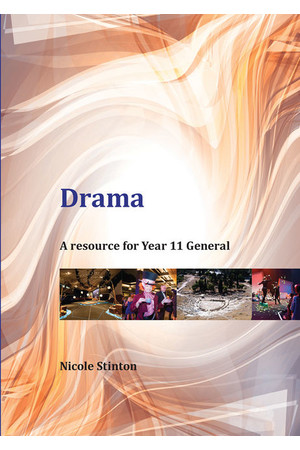 Drama: A Resource for Year 11 General