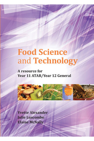 Food Science and Technology: A Resource for Year 11 ATAR/Year 12